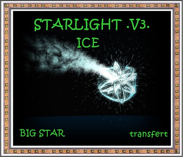 STARLIGHT  ICE...
