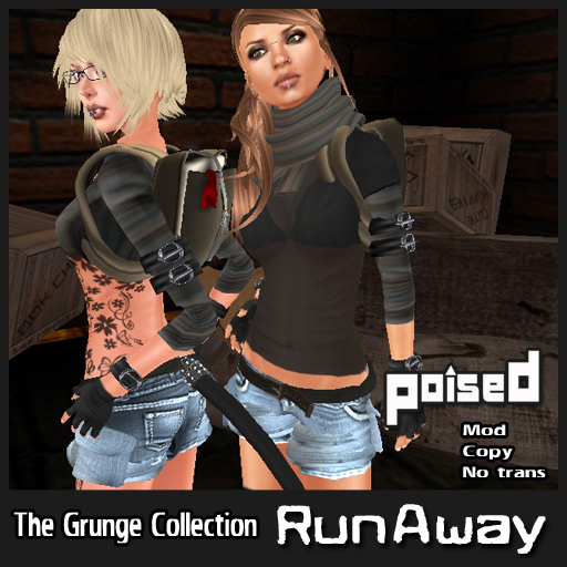 ::Poised:: RUNAWAY GRUNGE