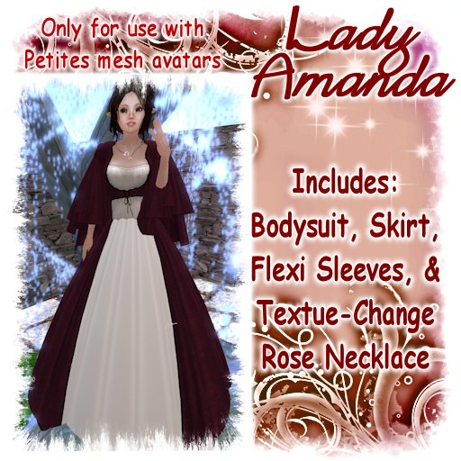 Lady Amanda - Rose    *FOR PETITES MESH AVATARS*