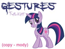 TWILIGHT My L. Pony (4 gestures)