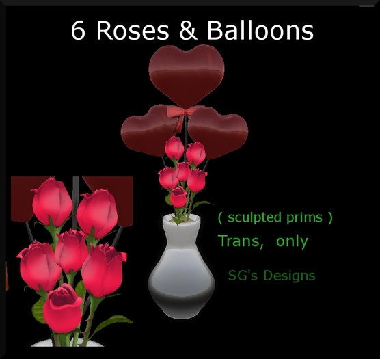 6 sculpted Roses & Balloons
