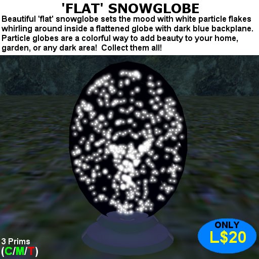 "Flat" Snow Globe