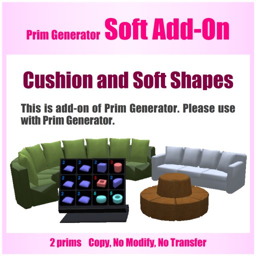 Prim Generator Soft Add-ON (Cushion and Soft Shapes)