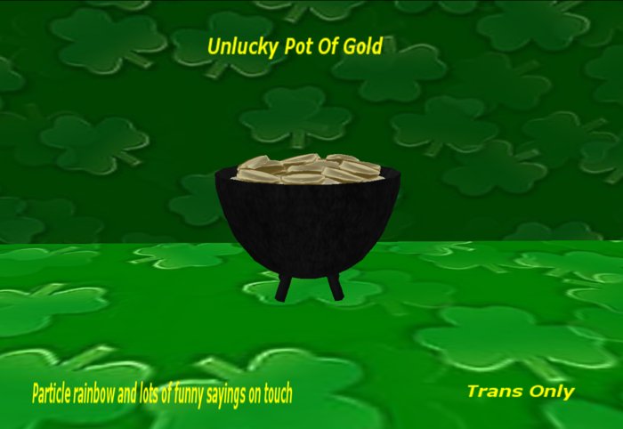 Unlucky Pot Of Gold