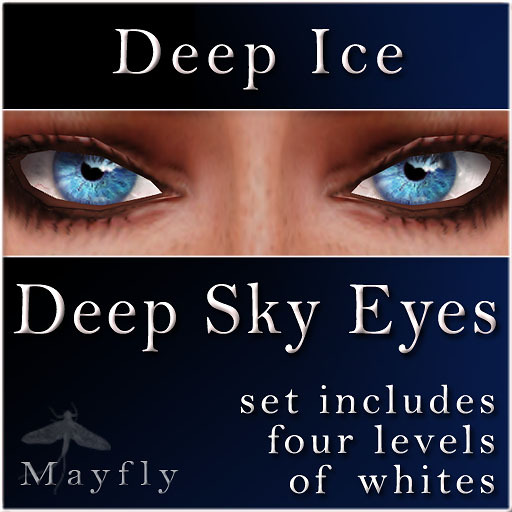 Mayfly - Deep Sky Eyes (Deep Ice)