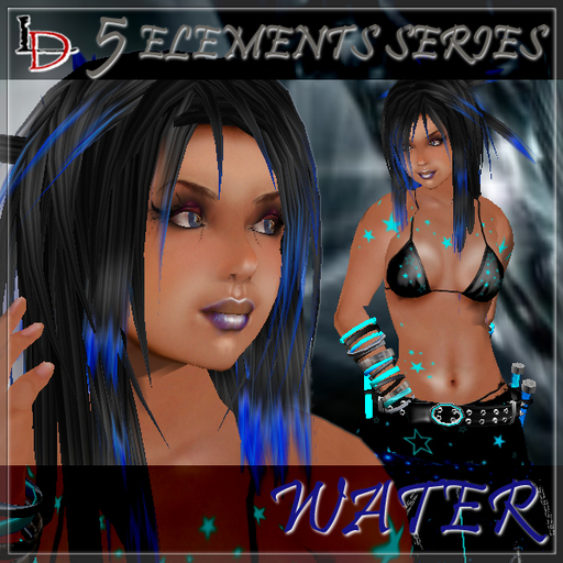 LD - 5 Elements 'WATER'