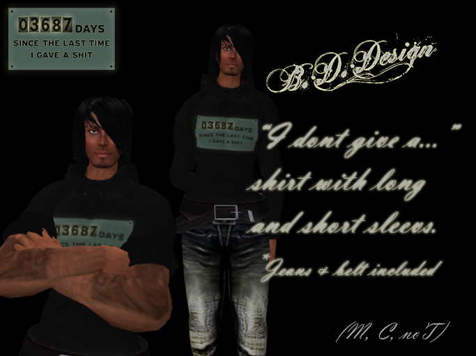 .::B.D.Design::.I dont give a.... shirt (BOX)