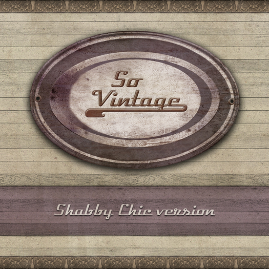 ALH So Vintage - Shabby Chick version