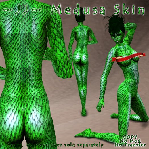~JJ~ Medusa Skin