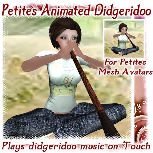 Animated Musical Didgeridoo    *FOR PETITES MESH AVATARS*