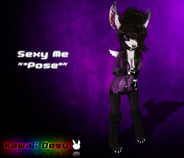 ~*KAWAII DESU!*~ Sexy Me Pose