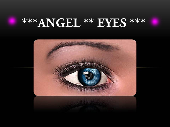 *** BLUE  **Angel Eyes***