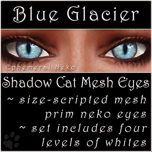 Ephemeral Neko - Shadow Cat Mesh Eyes (Blue Glacier)