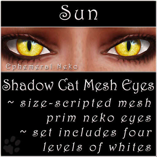 Ephemeral Neko - Shadow Cat Mesh Eyes (Sun)