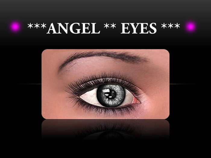 *** GREY **Angel Eyes***
