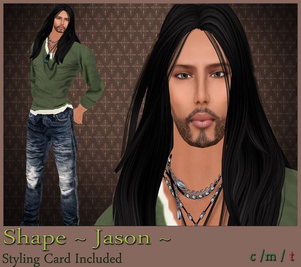  ~ JASON SHAPE ~