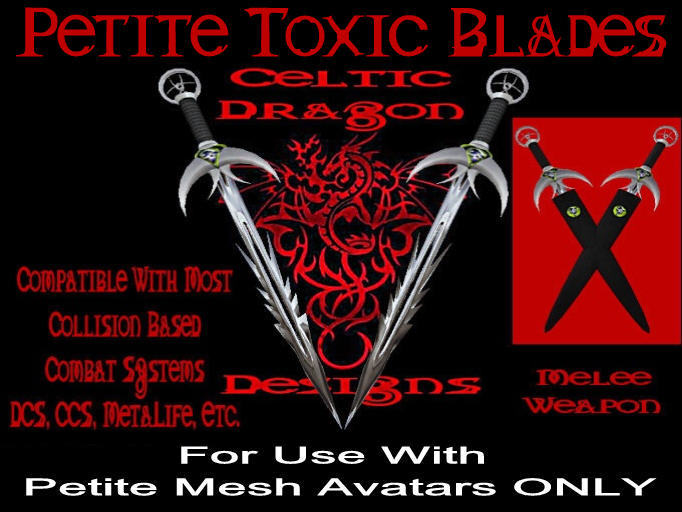 Petite Toxic Blades