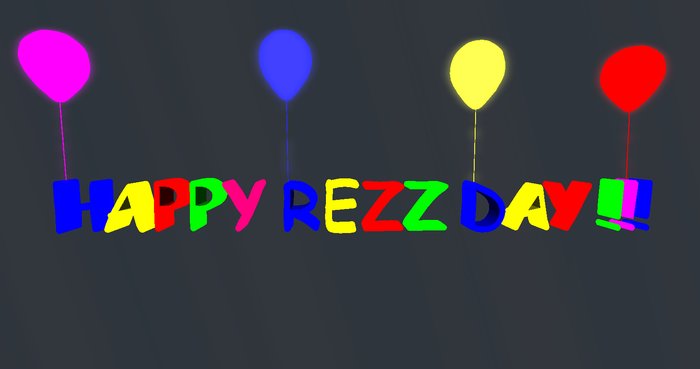 Happy Rezz Day