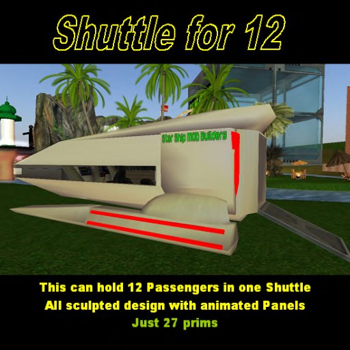 Shuttle for 12