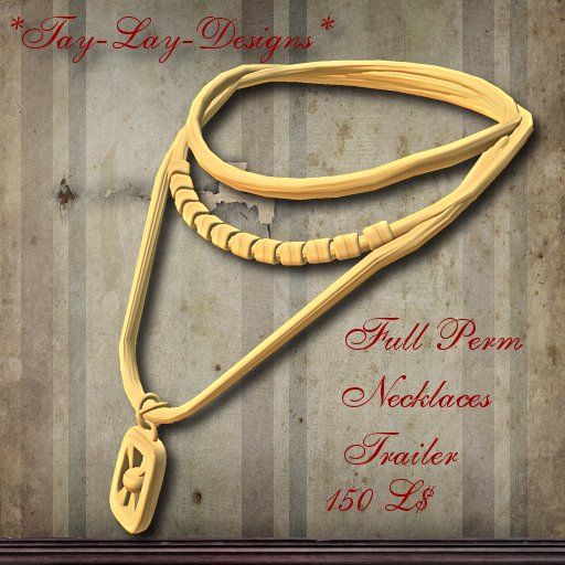 *Tay-Lay-Designs!!! Necklaces Full Perm-Trailer