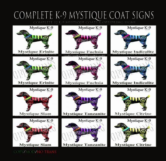 Complete Amaretto K-9 Mystique Signs