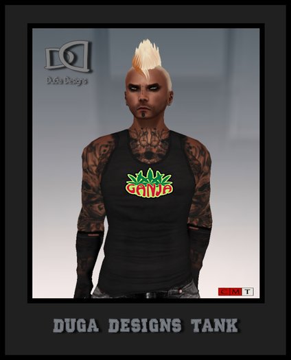 .:DuGa Designs:. - Ganja Tank 