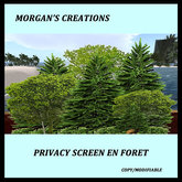 PRIVACY SCREEN/ECRAN EN FORET