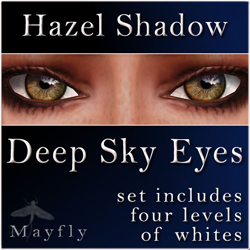 Mayfly - Deep Sky Eyes (Hazel Shadow)