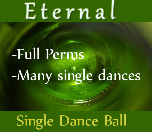 Eternal Single Dance Ball (full perms)
