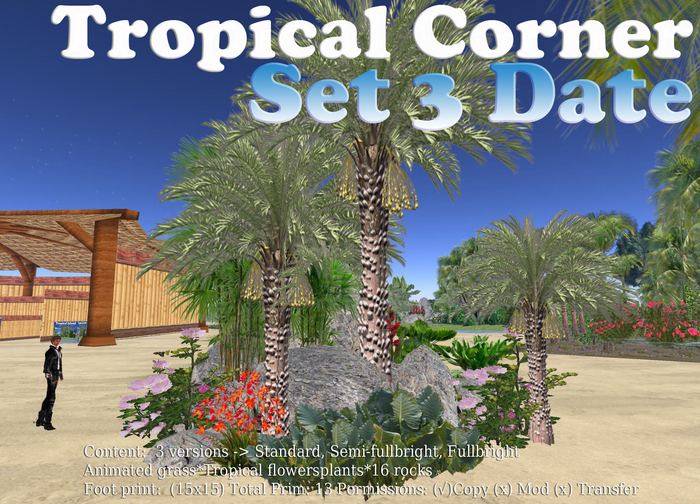NEW Gorgeous Tropical Corner Set 3 Date Palm Edition(15x15) 13 Prims ONLY L$499 during PROMO!!!