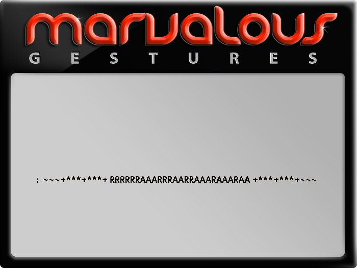 RAAARAA GESTURE