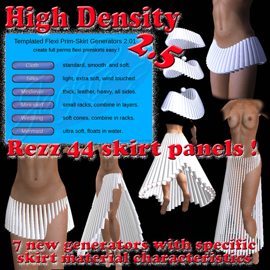 High Density Generators (7 templates) Full Perm Flexi Prim Skirts with build in rezzer
