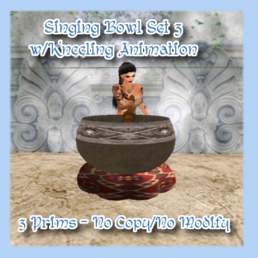 Singing Bowl Set 3 w/Kneeling Animation