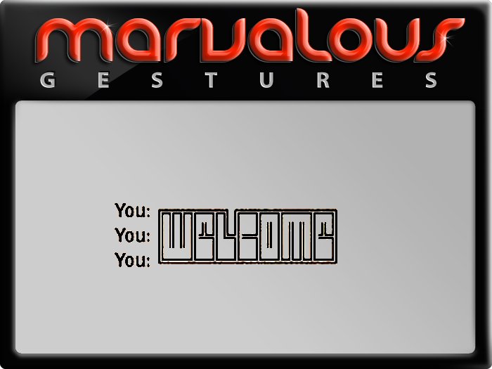WELCOME GESTURE