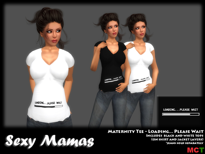 *Sexy Mamas* Maternity Tee - Loading... Please Wait