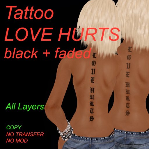 Tattoo LOVE HURTS - black + faded 