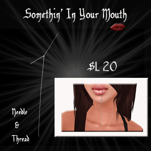 Somethin' In Your Mouth-Needle&Thread
