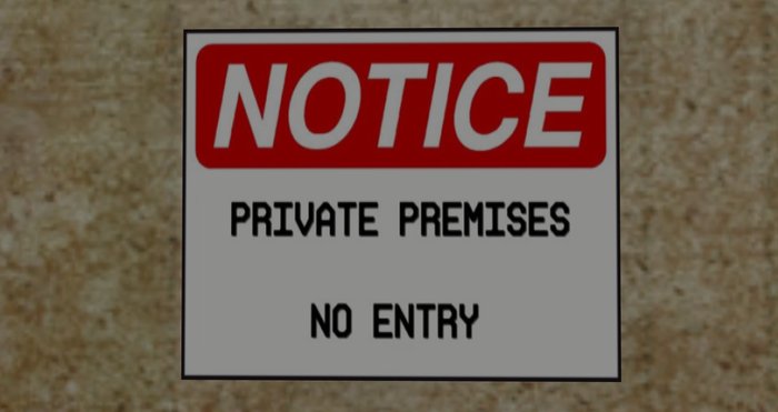sign: NOTICE. PRIVATE PREMISES. NO ENTRY.