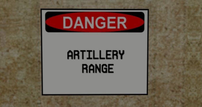sign: DANGER. ARTILLERY RANGE
