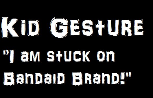 Kid Gesture - BANDAID brand commercial Jingle!