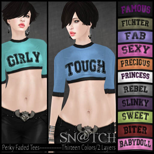 ::Sn@tch Perky Faded Tees:::