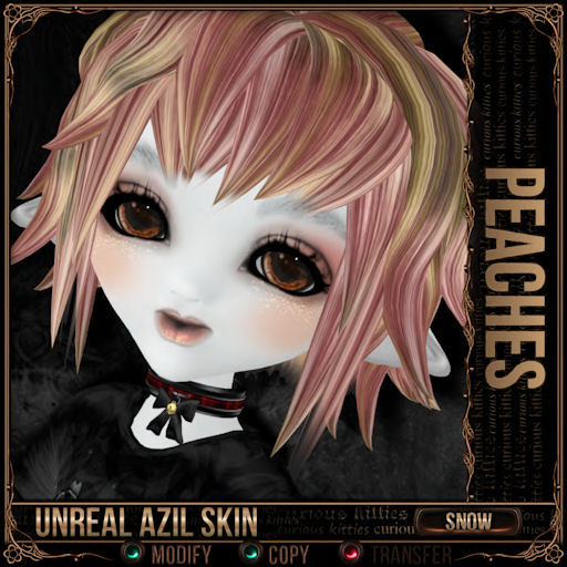 =^.^= Curious Kitties Unreal Fuzz - Unreal Azil Snow Skin - Peaches
