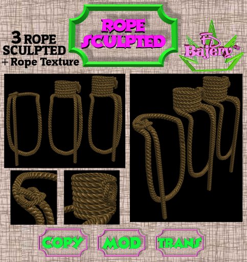 3 ROPE SCULPTED + TEXTURE -FULL PERM