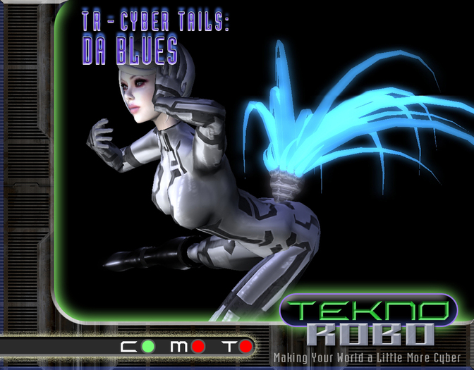 TR > Cyber Tails = DA BLUES
