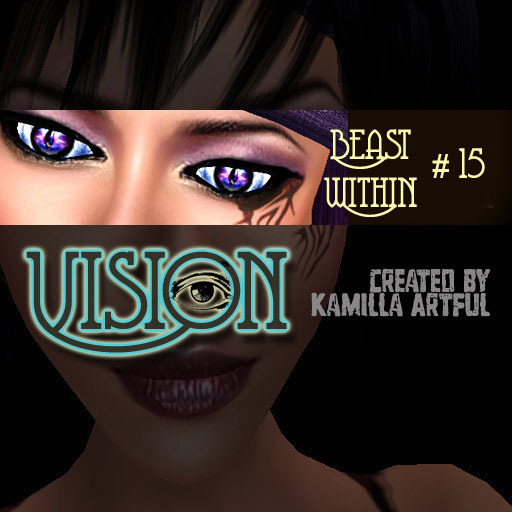 Beast Within 15(Eyes from VISION)