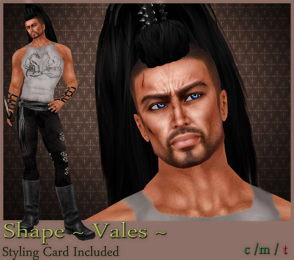  ~ VALES SHAPE ~