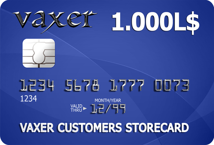 Vaxer :: GiftCard - StoreCard >> 1.000L$ << 50% OFF / Discount (Transferable)