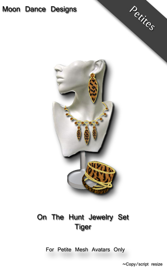 .:MDD:. On the Hunt Jewelry-Tiger *PETITES*