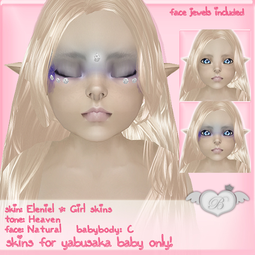 :*B*: Eleniel { Heaven / Natural / Baby body C } [ BABY FACE ] 