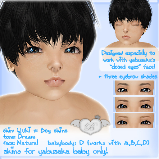 DEMO :*B*: Yuki Boy Skin { Dream / Natural } For YABUSAKA BABY ONLY